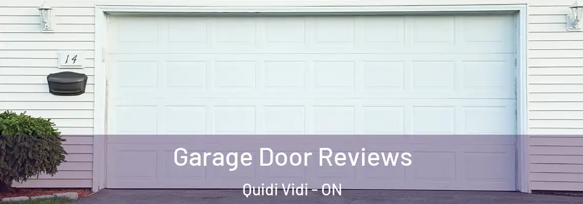 Garage Door Reviews Quidi Vidi - ON
