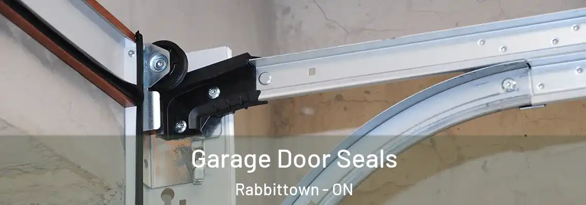 Garage Door Seals Rabbittown - ON