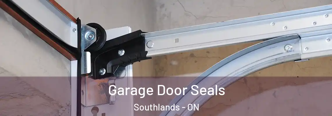 Garage Door Seals Southlands - ON