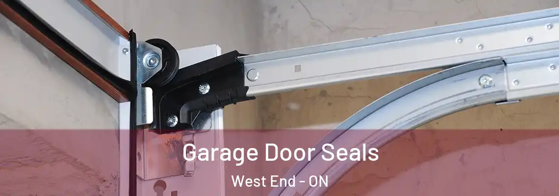 Garage Door Seals West End - ON