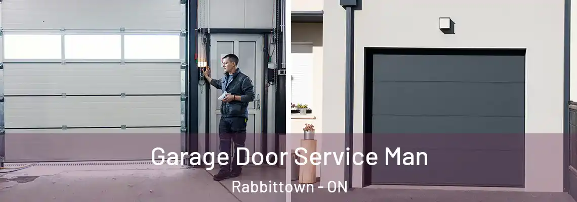 Garage Door Service Man Rabbittown - ON