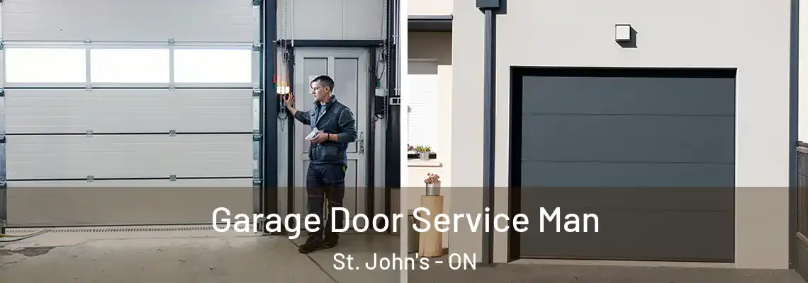 Garage Door Service Man St. John's - ON