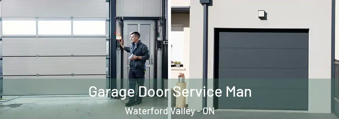 Garage Door Service Man Waterford Valley - ON