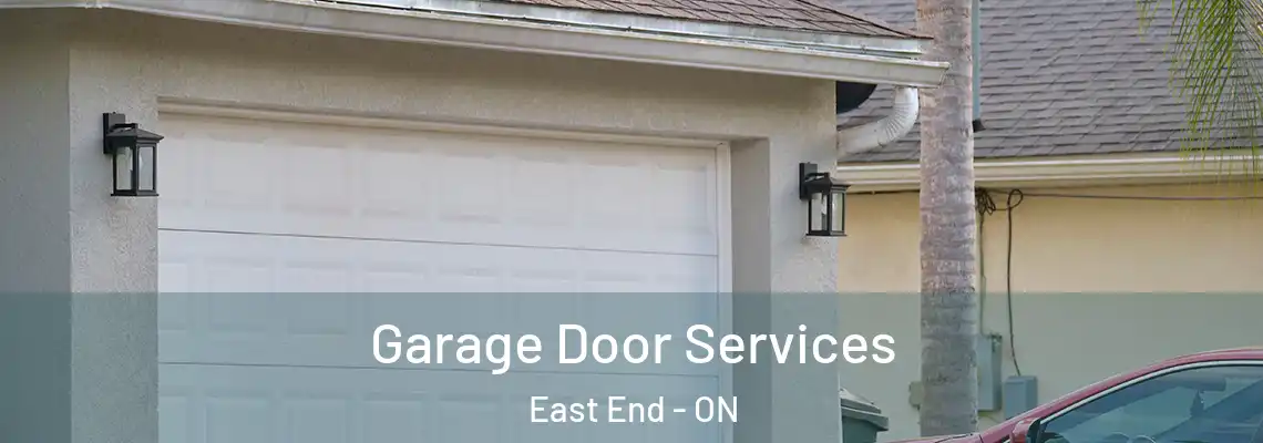  Garage Door Services East End - ON