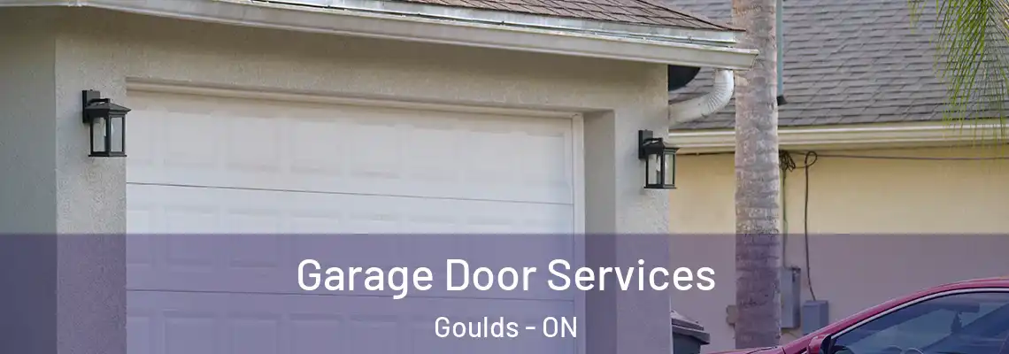  Garage Door Services Goulds - ON