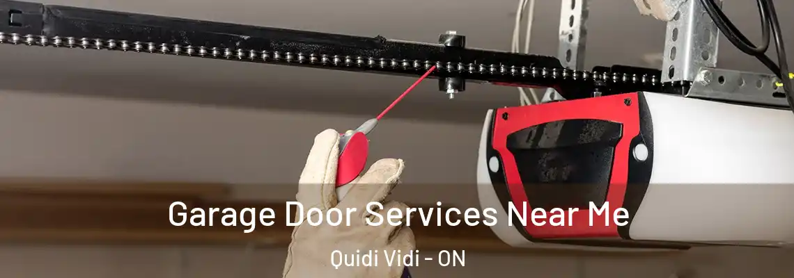 Garage Door Services Near Me Quidi Vidi - ON