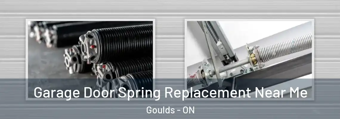 Garage Door Spring Replacement Near Me Goulds - ON