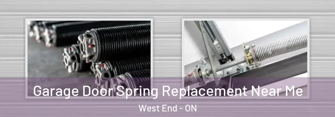 Garage Door Spring Replacement Near Me West End - ON