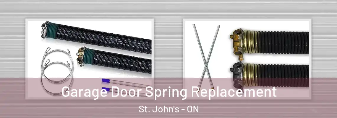 Garage Door Spring Replacement St. John's - ON