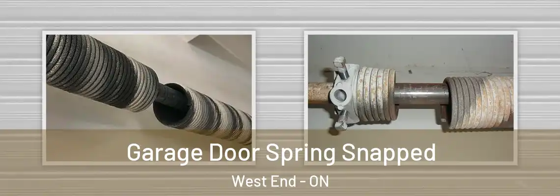 Garage Door Spring Snapped West End - ON