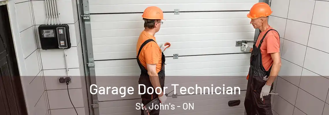 Garage Door Technician St. John's - ON