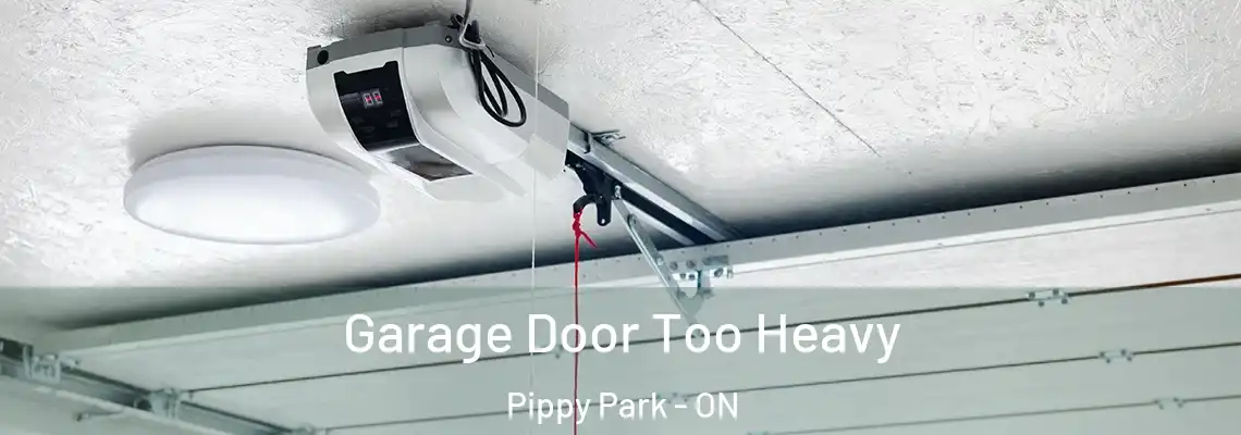Garage Door Too Heavy Pippy Park - ON