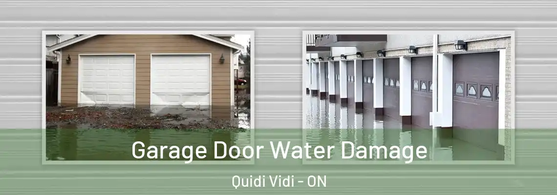 Garage Door Water Damage Quidi Vidi - ON