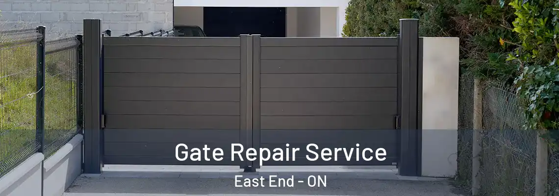 Gate Repair Service East End - ON