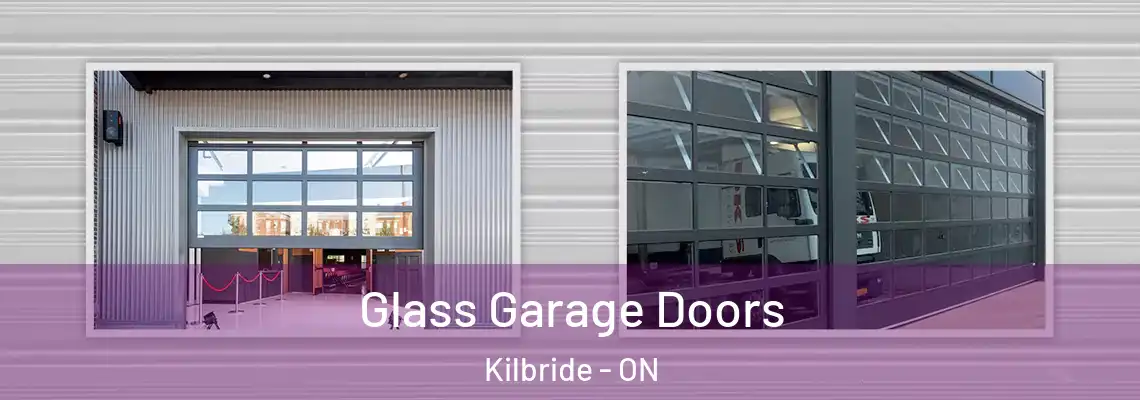 Glass Garage Doors Kilbride - ON