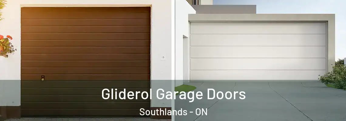 Gliderol Garage Doors Southlands - ON