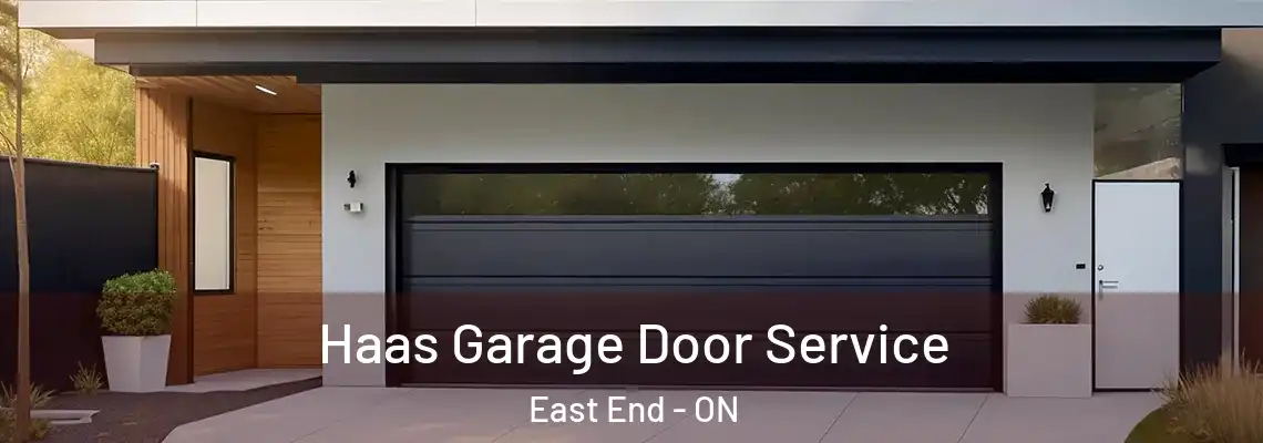 Haas Garage Door Service East End - ON