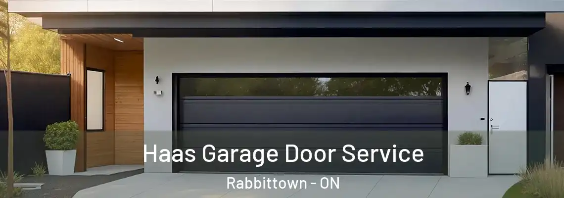 Haas Garage Door Service Rabbittown - ON