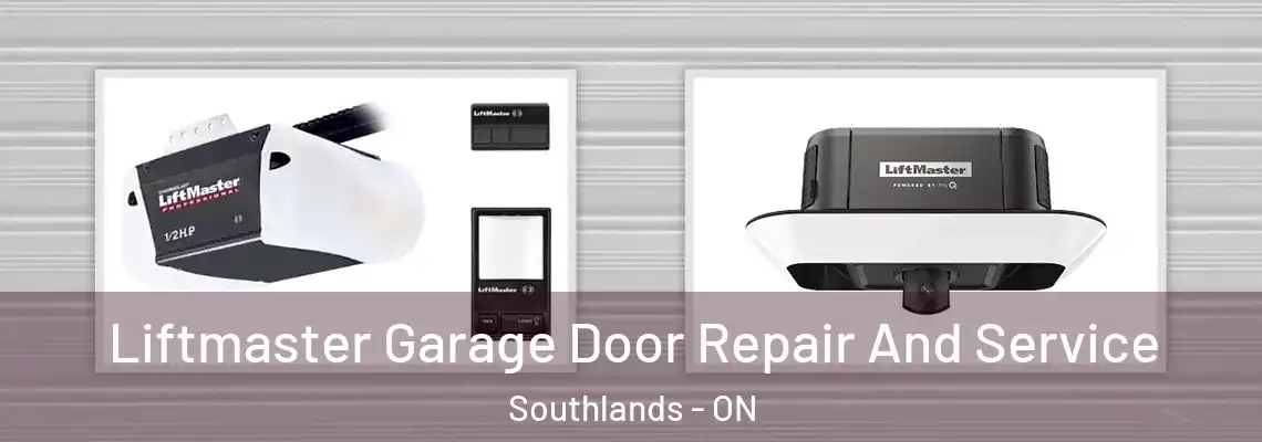 Liftmaster Garage Door Repair And Service Southlands - ON