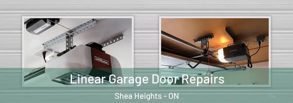 Linear Garage Door Repairs Shea Heights - ON