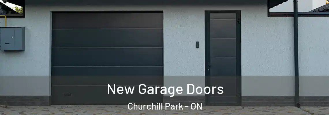 New Garage Doors Churchill Park - ON