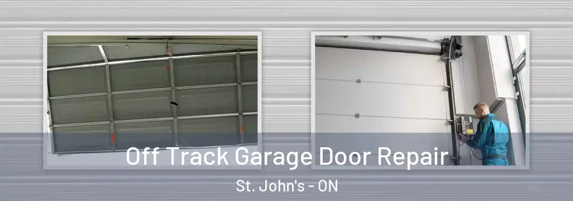 Off Track Garage Door Repair St. John's - ON