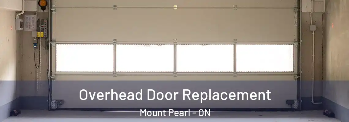 Overhead Door Replacement Mount Pearl - ON