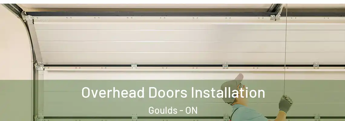 Overhead Doors Installation Goulds - ON