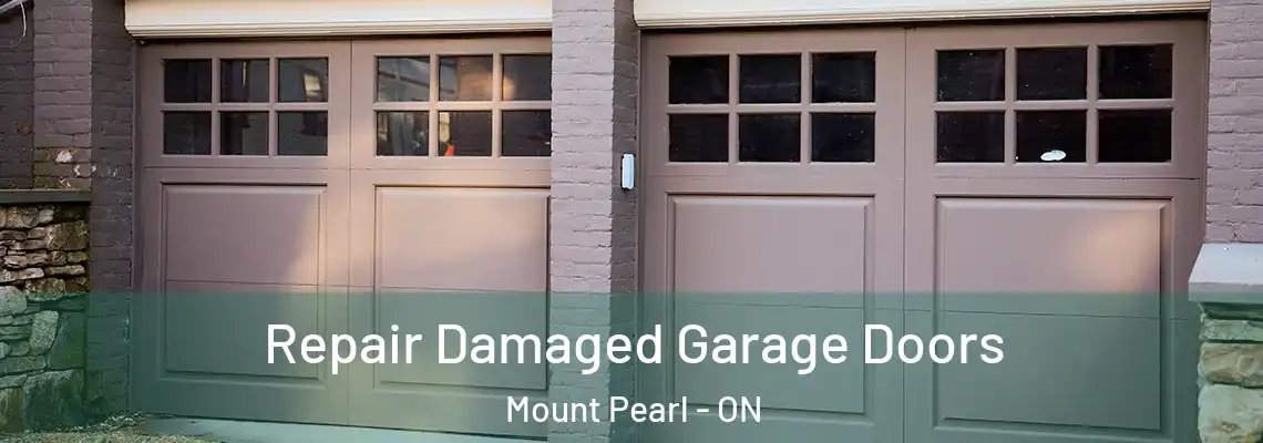 Repair Damaged Garage Doors Mount Pearl - ON