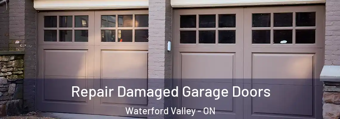 Repair Damaged Garage Doors Waterford Valley - ON