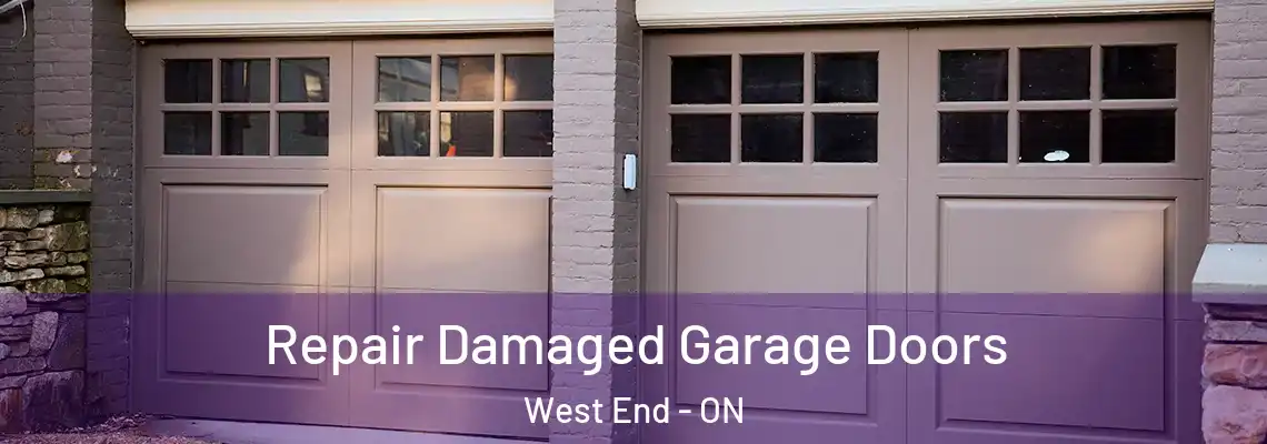 Repair Damaged Garage Doors West End - ON