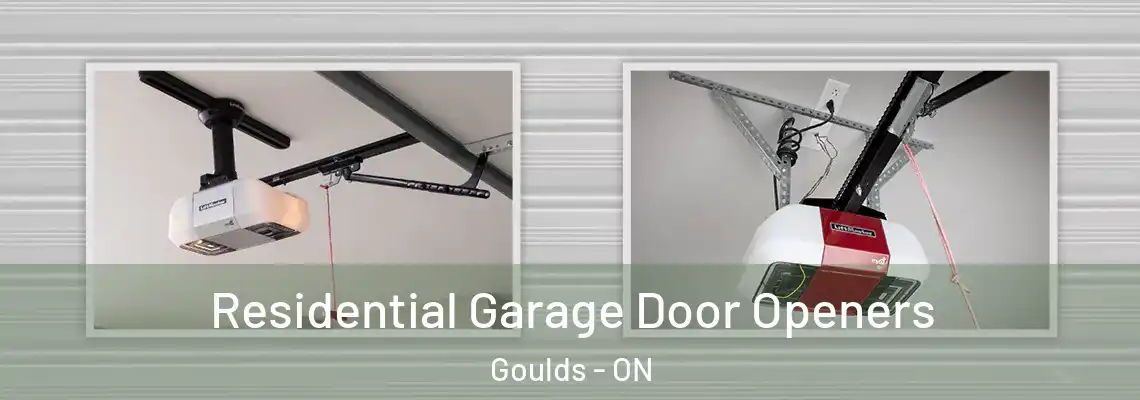 Residential Garage Door Openers Goulds - ON
