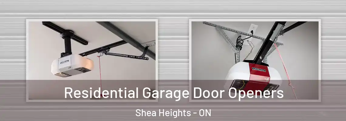 Residential Garage Door Openers Shea Heights - ON