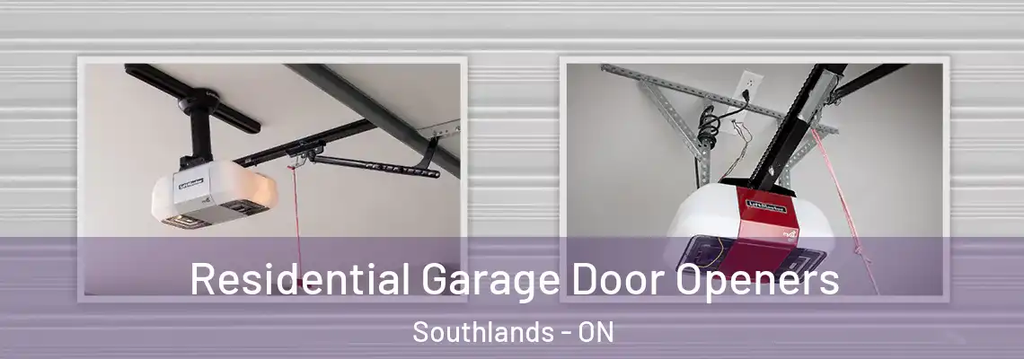 Residential Garage Door Openers Southlands - ON