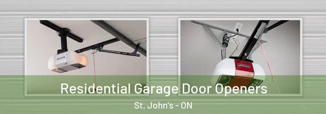 Residential Garage Door Openers St. John's - ON