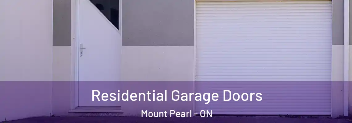 Residential Garage Doors Mount Pearl - ON
