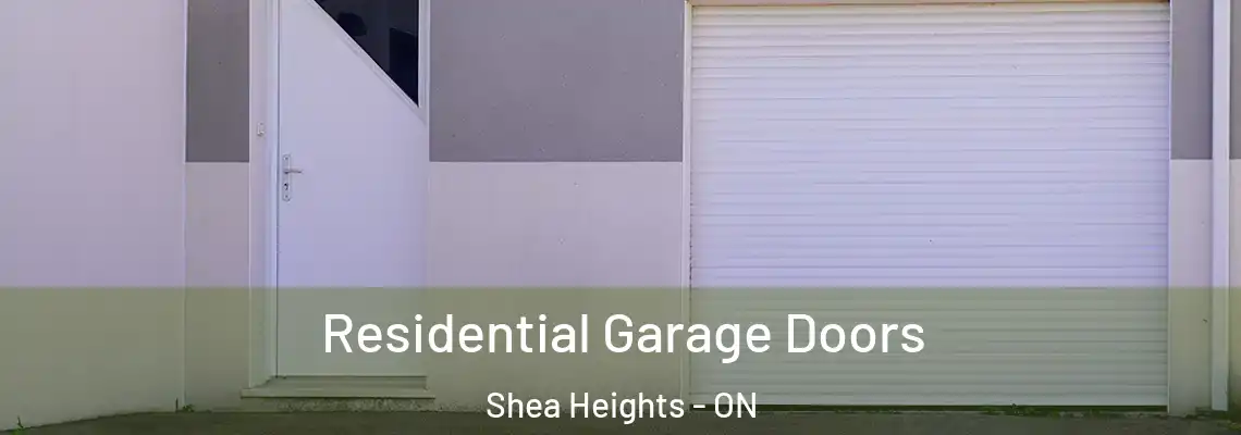 Residential Garage Doors Shea Heights - ON