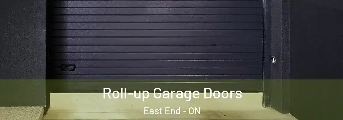 Roll-up Garage Doors East End - ON