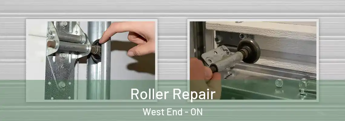 Roller Repair West End - ON