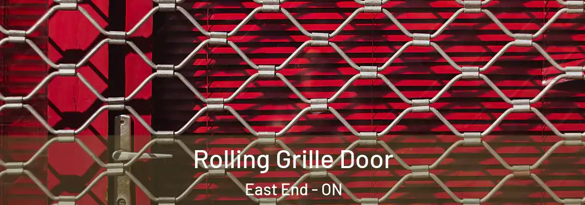 Rolling Grille Door East End - ON