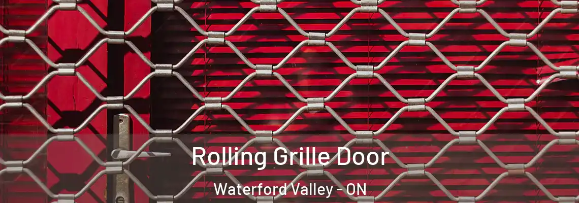 Rolling Grille Door Waterford Valley - ON
