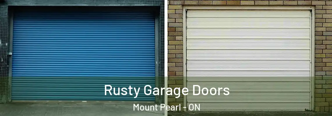 Rusty Garage Doors Mount Pearl - ON