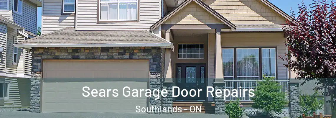 Sears Garage Door Repairs Southlands - ON