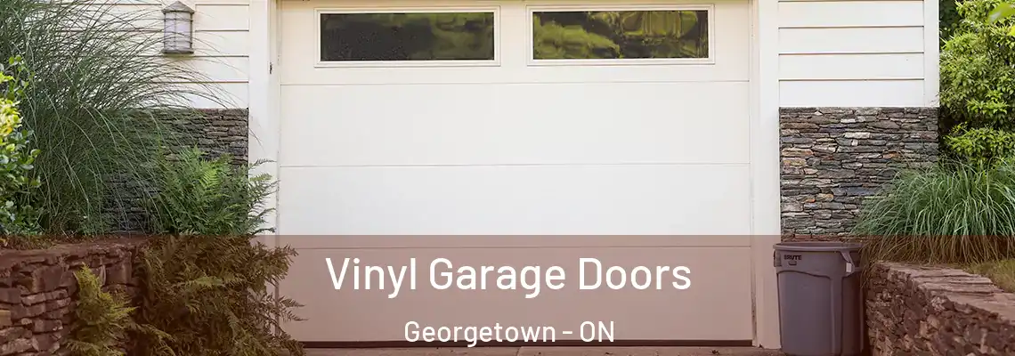Vinyl Garage Doors Georgetown - ON