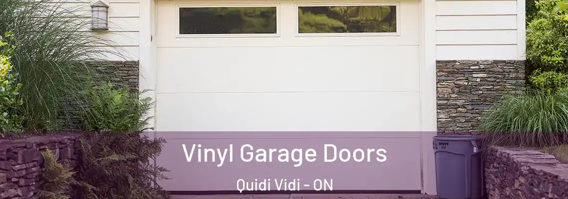 Vinyl Garage Doors Quidi Vidi - ON