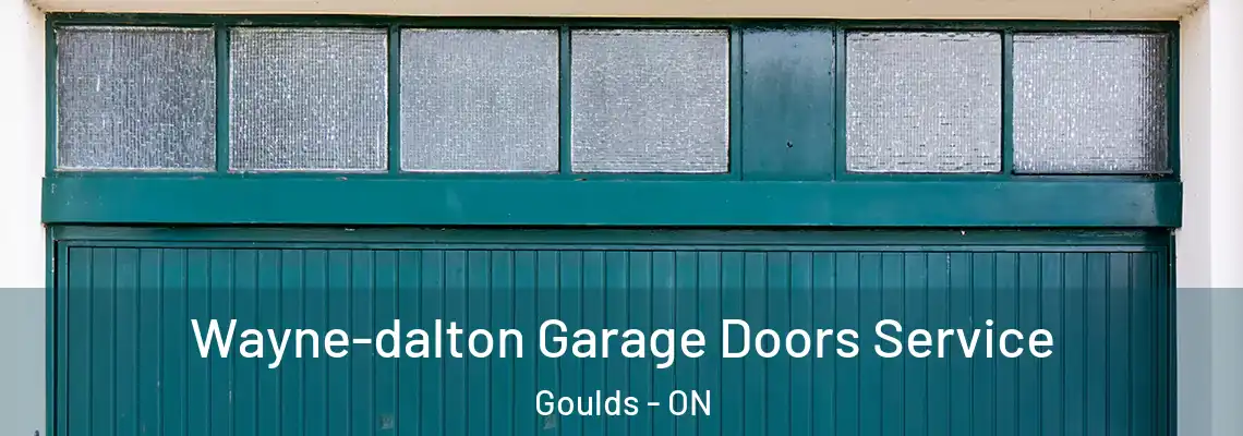 Wayne-dalton Garage Doors Service Goulds - ON