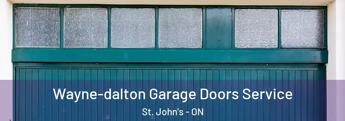 Wayne-dalton Garage Doors Service St. John's - ON