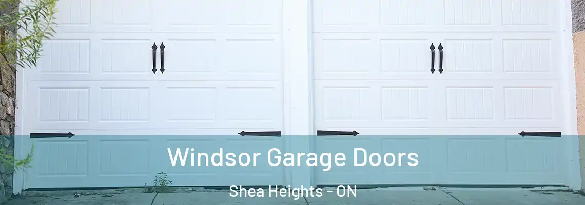 Windsor Garage Doors Shea Heights - ON