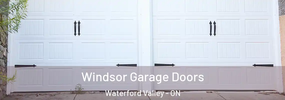 Windsor Garage Doors Waterford Valley - ON
