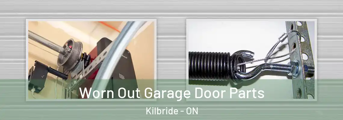Worn Out Garage Door Parts Kilbride - ON